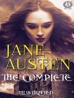 cover image of The Complete Works of Jane Austen